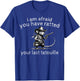Funny Rat I'm Afraid You've Ratted Your Last Tatouille -Adults Black Small Modern Cartoon T-Shirt - T-Shirt | Royal