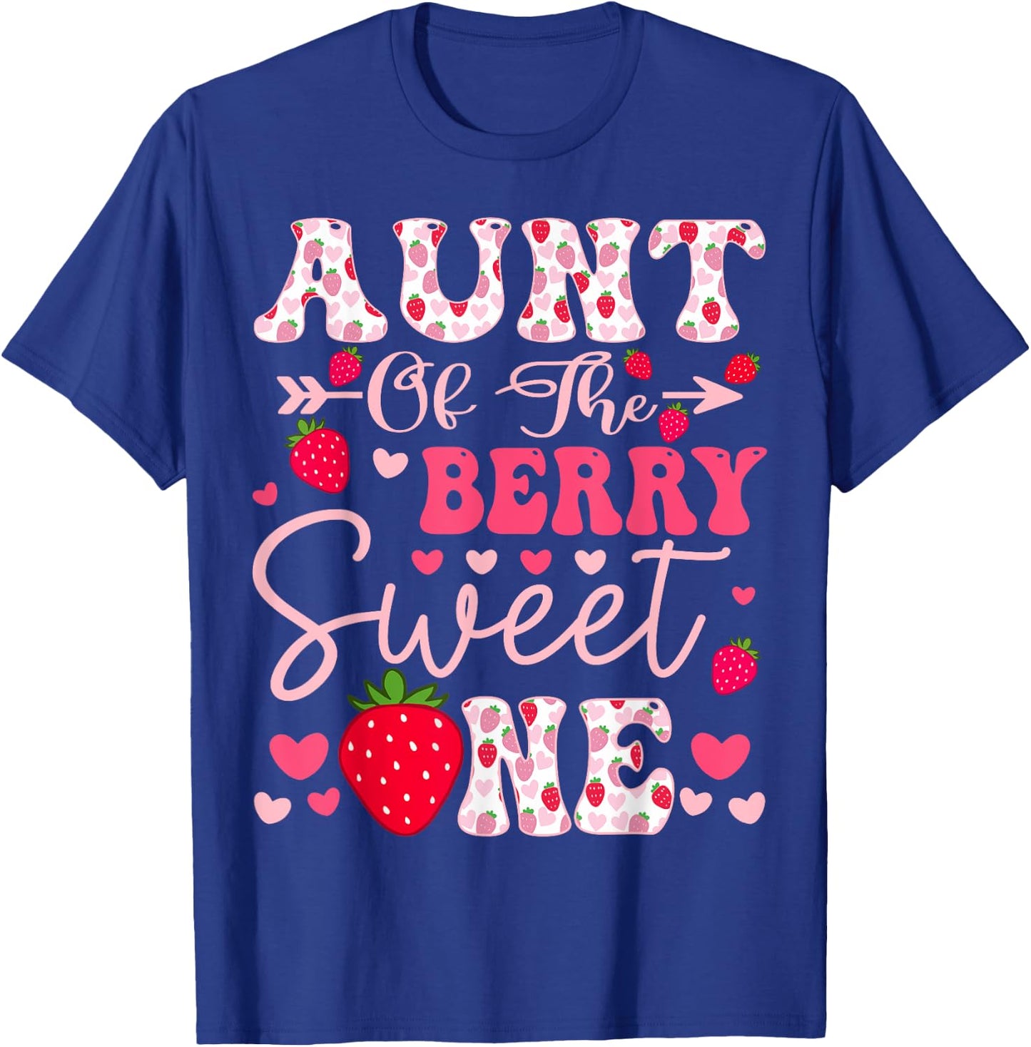 Aunt Of The Berry Sweet One Strawberry 1St Birthday T-Shirt - T-Shirt | Royal