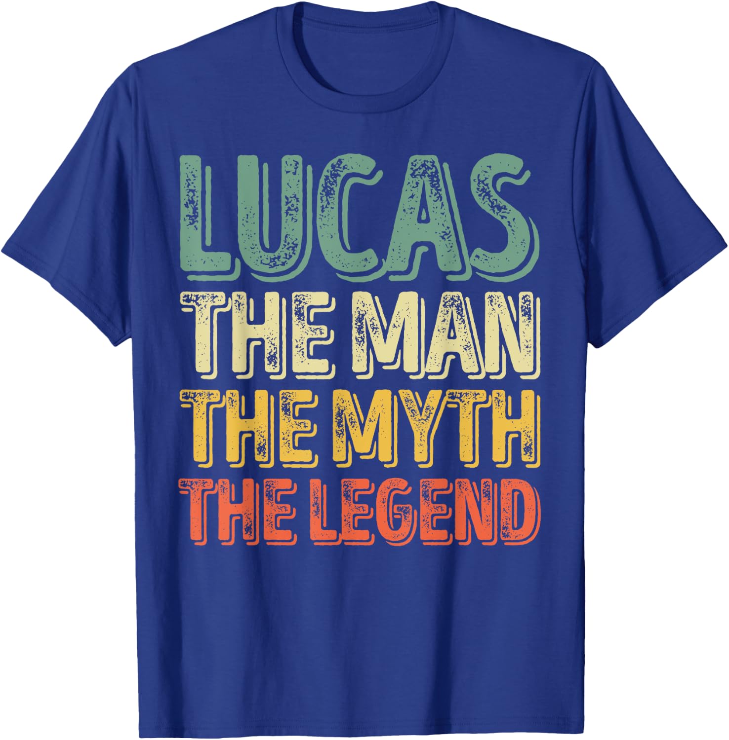 Lucas The Man The Myth The Legend Shirt First Name Lucas T-Shirt - T-Shirt | Royal
