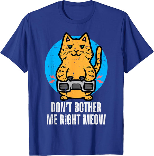 Gamer Cat Dont Bother Me Meow Funny Gaming Men Boys Kids T-Shirt - T-Shirt | Royal