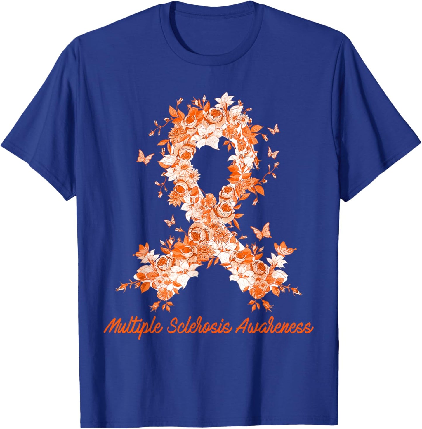 Multiple Sclerosis Awareness Butterfly Floral Flowers Orange T-Shirt - T-Shirt | Royal