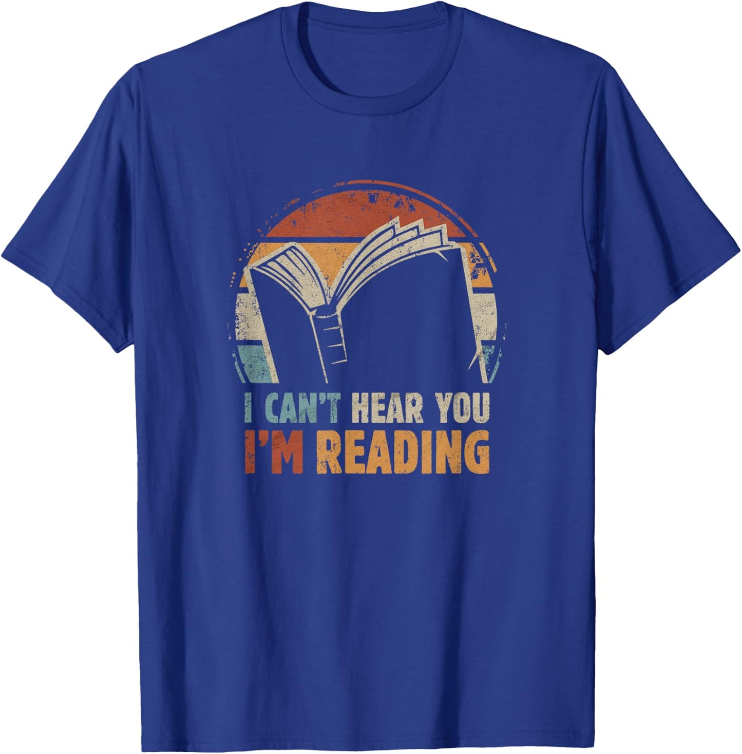 I can't hear you - I'm Reading for Book Lover Bookworm T-Shirt - T-Shirt | Royal