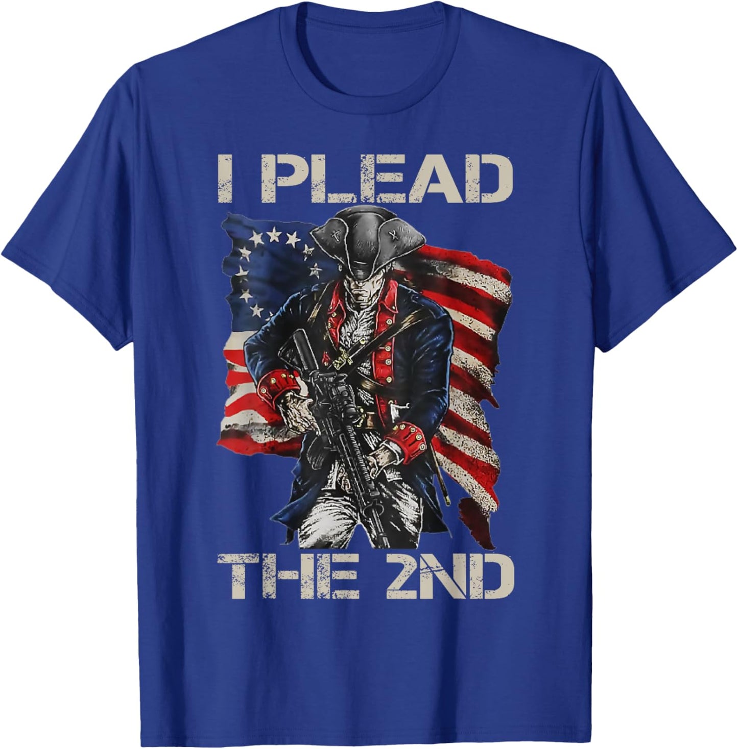 I Plead The 2nd Amendment - Soldier USA Pro Gun Rights T-Shirt - T-Shirt | Royal
