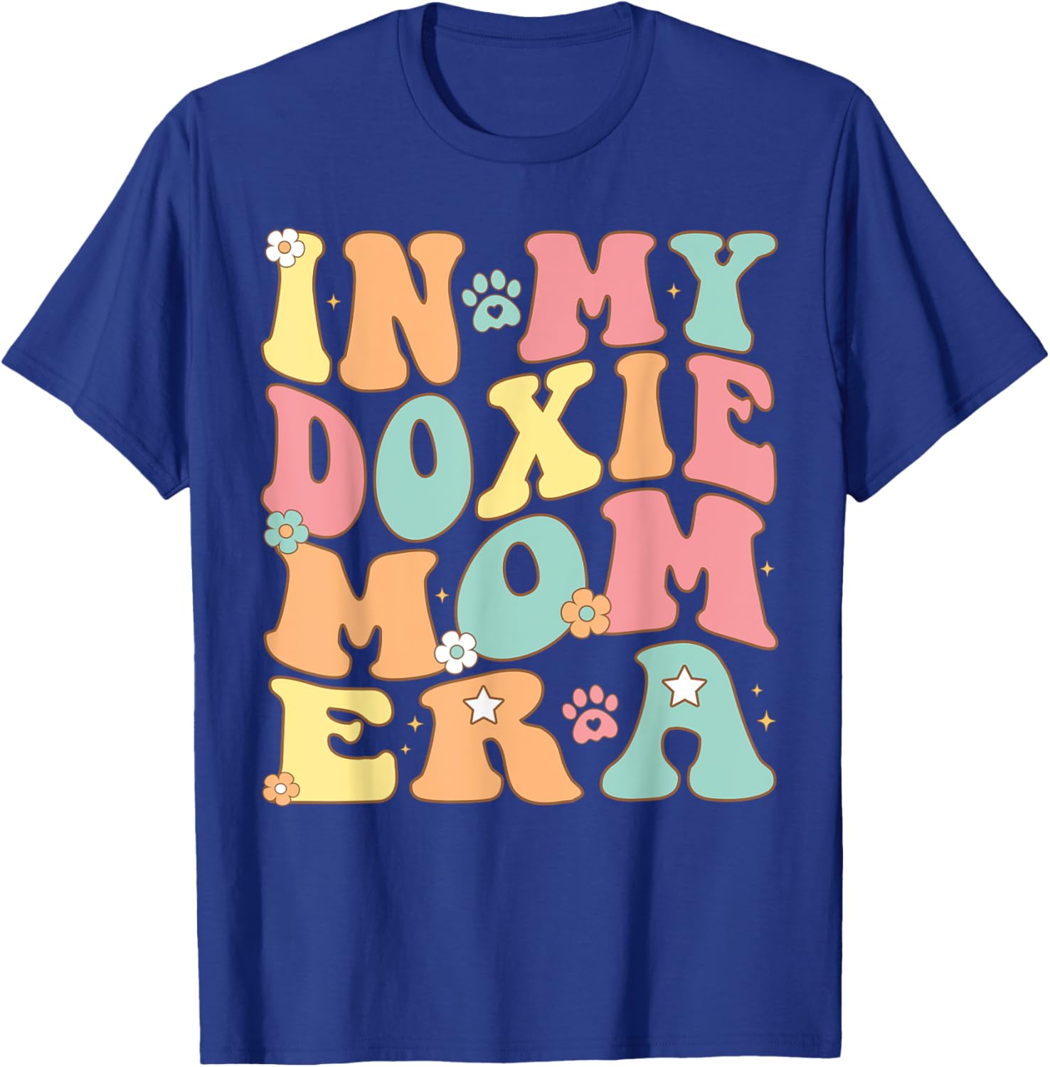 In My Dachshund Mama Era For doxie Mom Dog Mother's day T-Shirt - T-Shirt | Royal