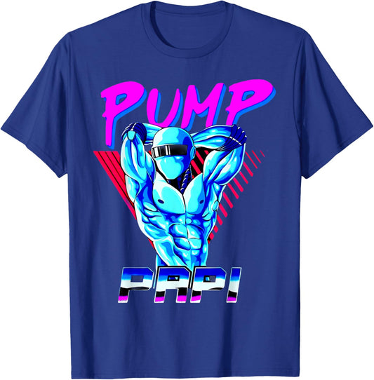 Pump Papi Powerlifting Bodybuilding Fitness Training Design T-Shirt - T-Shirt | Royal