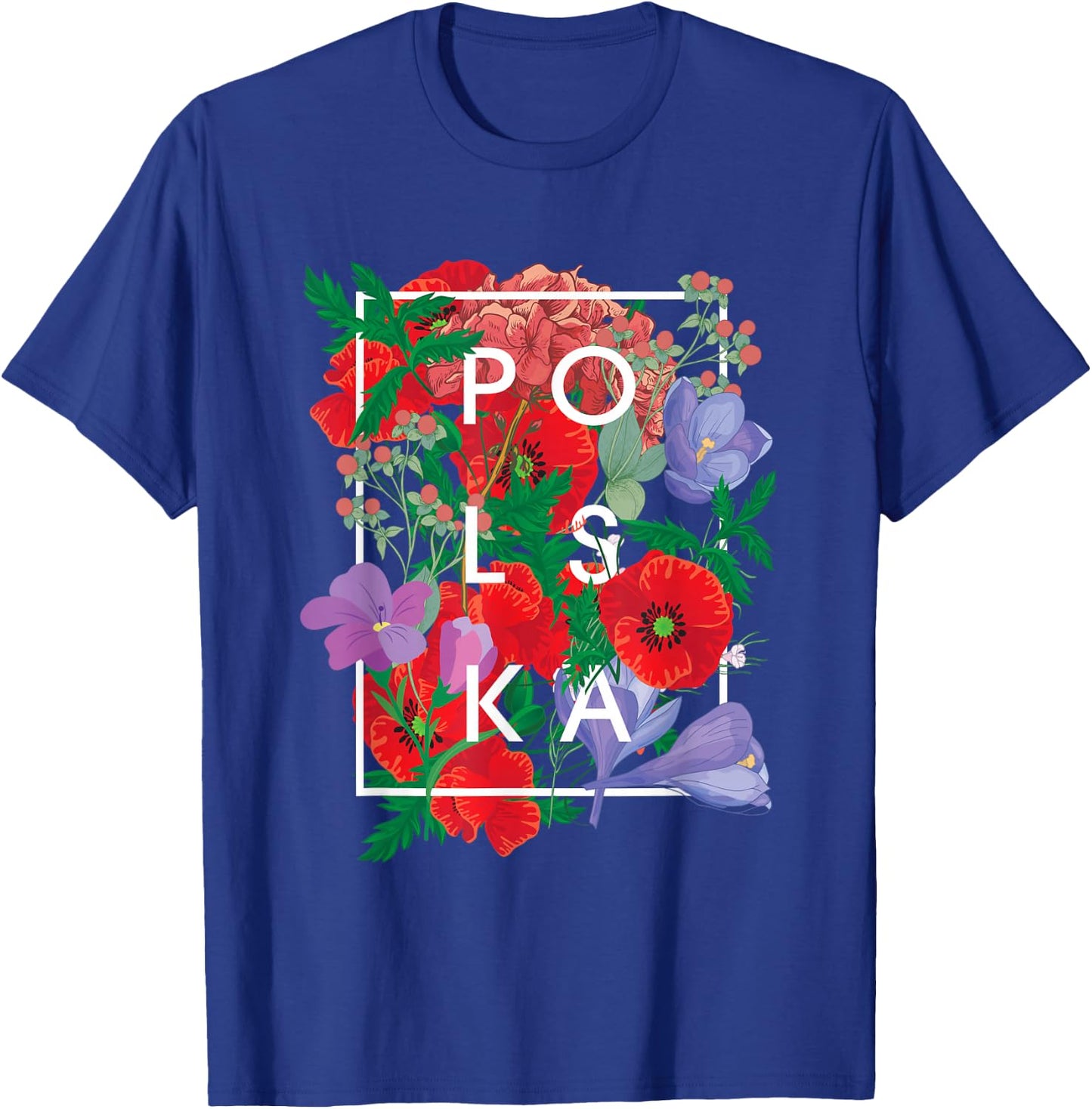 Flowers of Poland Word Art - Polska Polish Pride T-Shirt - T-Shirt | Royal