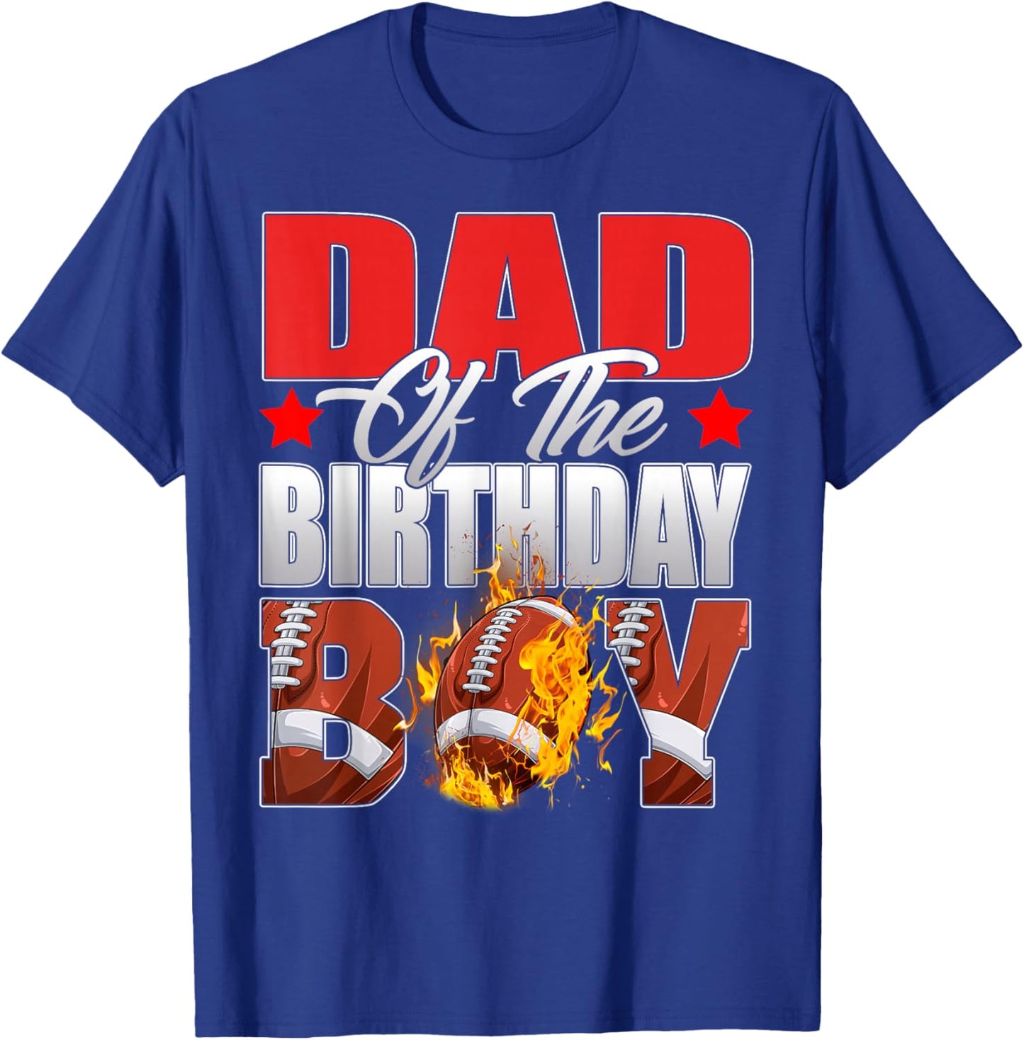 Dad Of The Birthday Boy Football Bday Celebration T-Shirt - T-Shirt | Royal