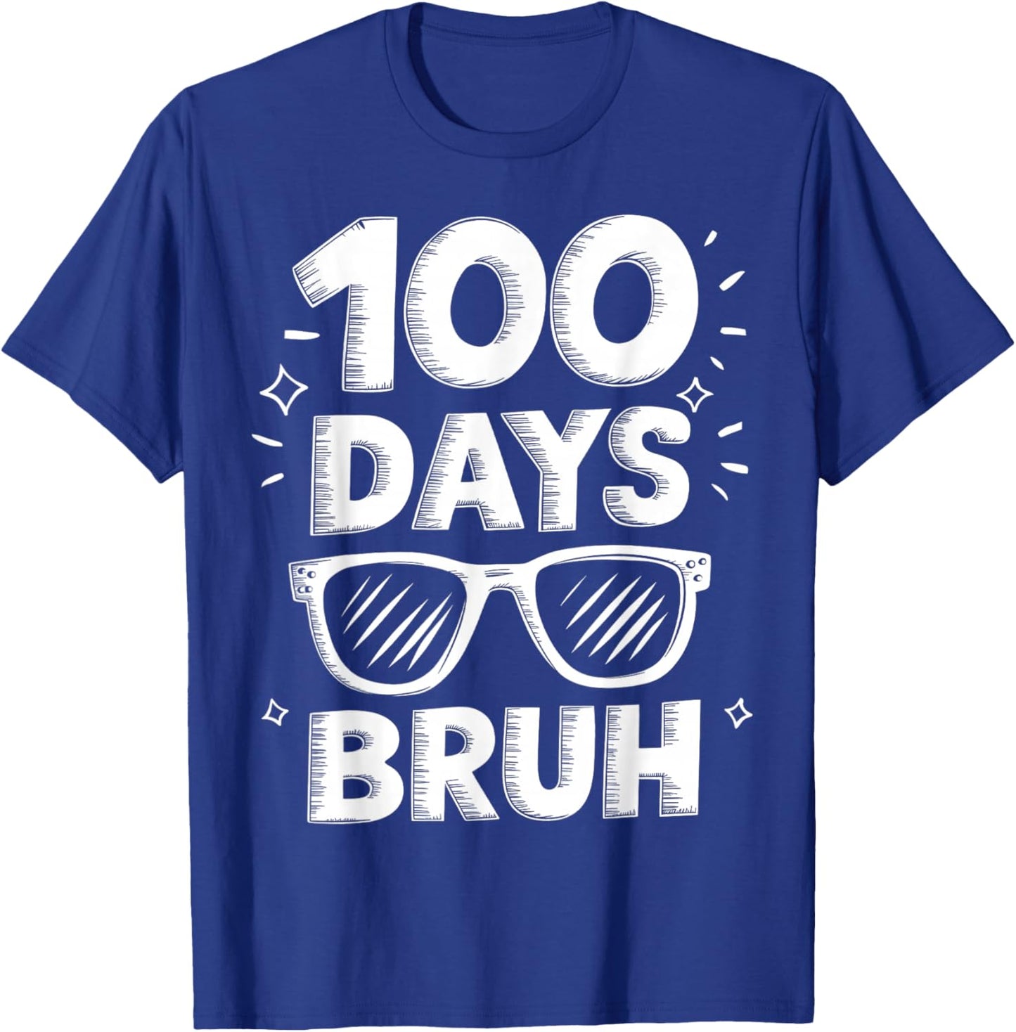 Bruh 100 Days Funny 100th Day Of School Sunglasses Boys Kids T-Shirt - T-Shirt | Royal
