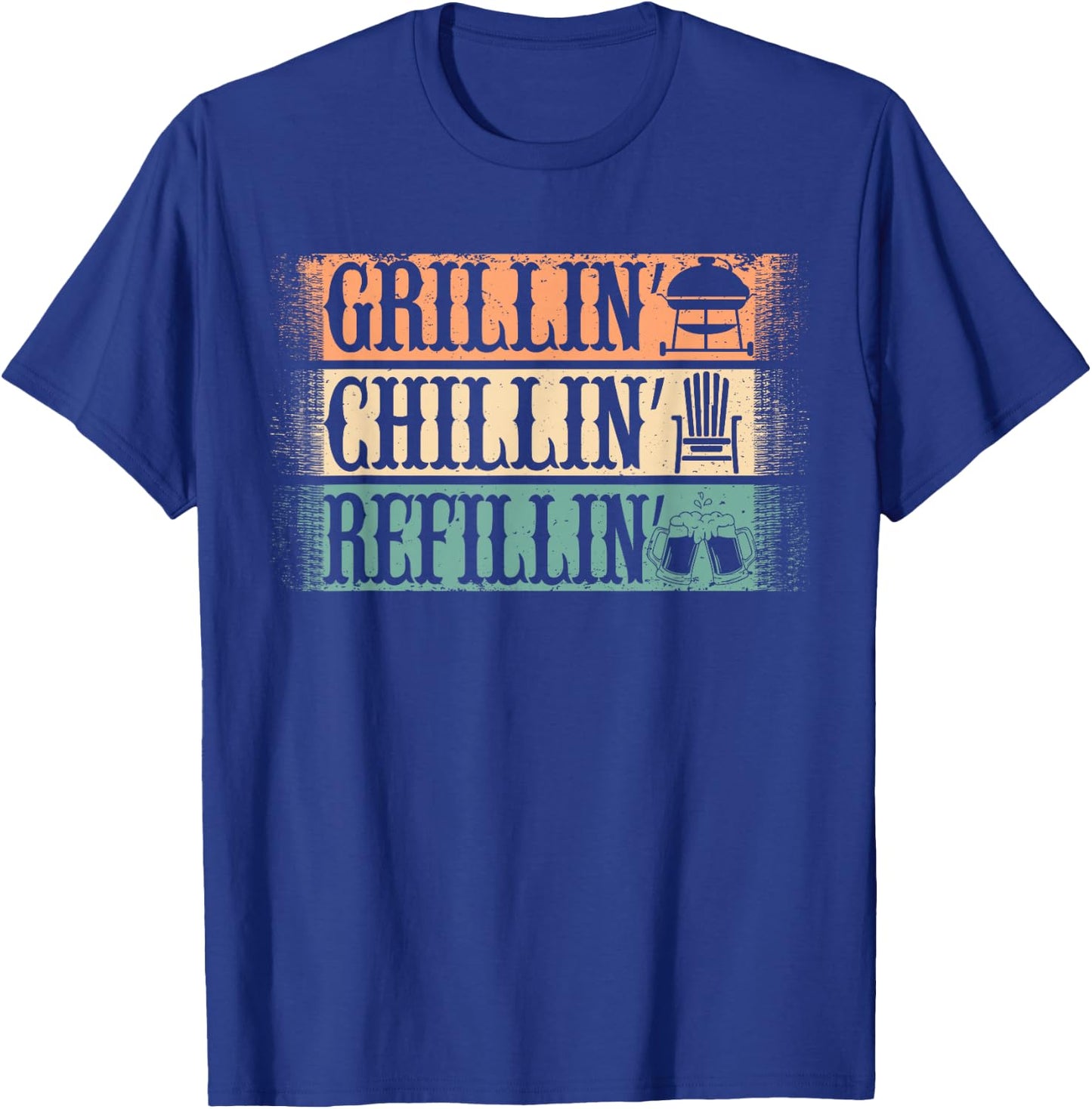 Funny Vintage Grill Dad - Grilling Chilling Refilling T-Shirt - T-Shirt | Royal