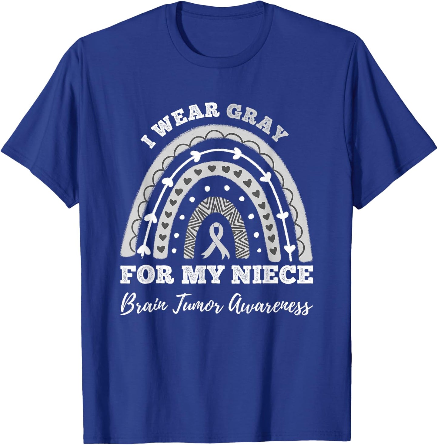 Rainbow I Wear Gray For My Niece Brain Tumor Awareness T-Shirt - T-Shirt | Royal