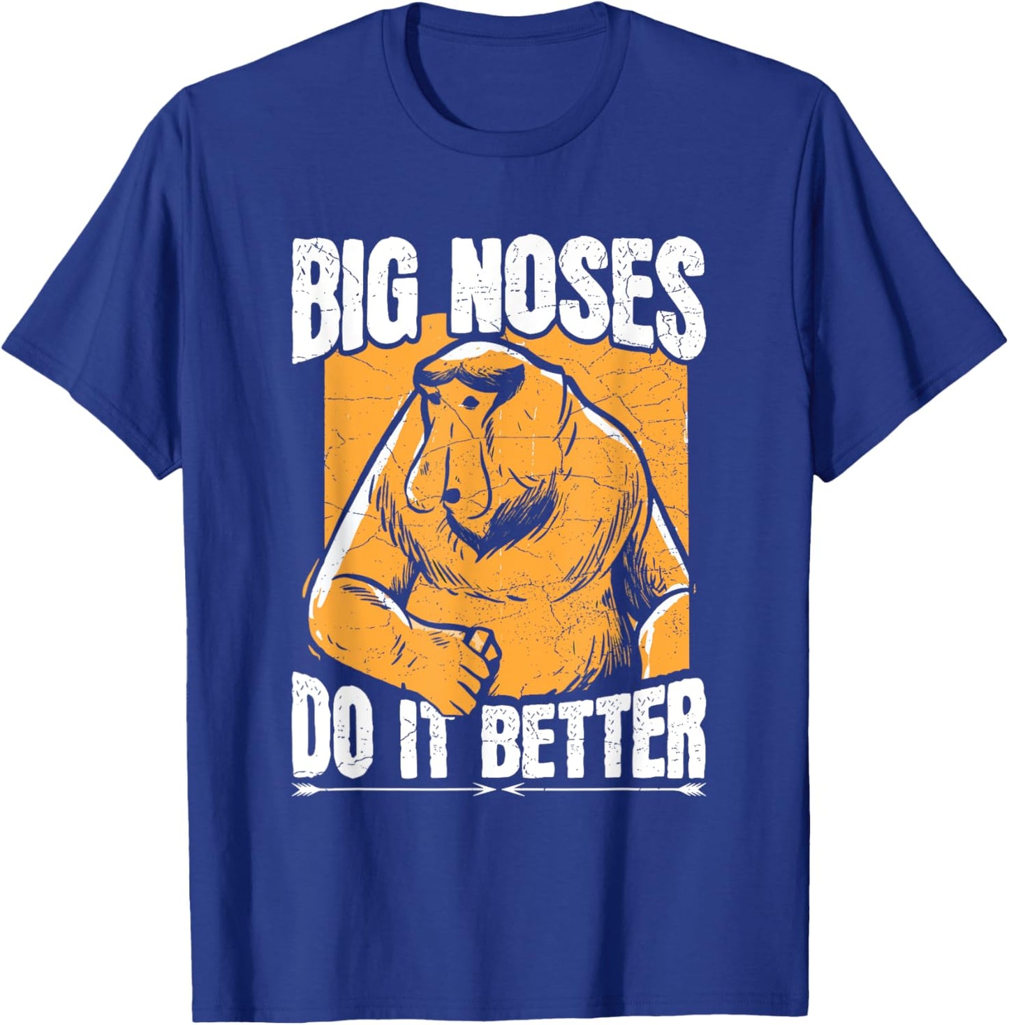 Big noses do it better Design for a Proboscis Monkey Expert T-Shirt - T-Shirt | Royal