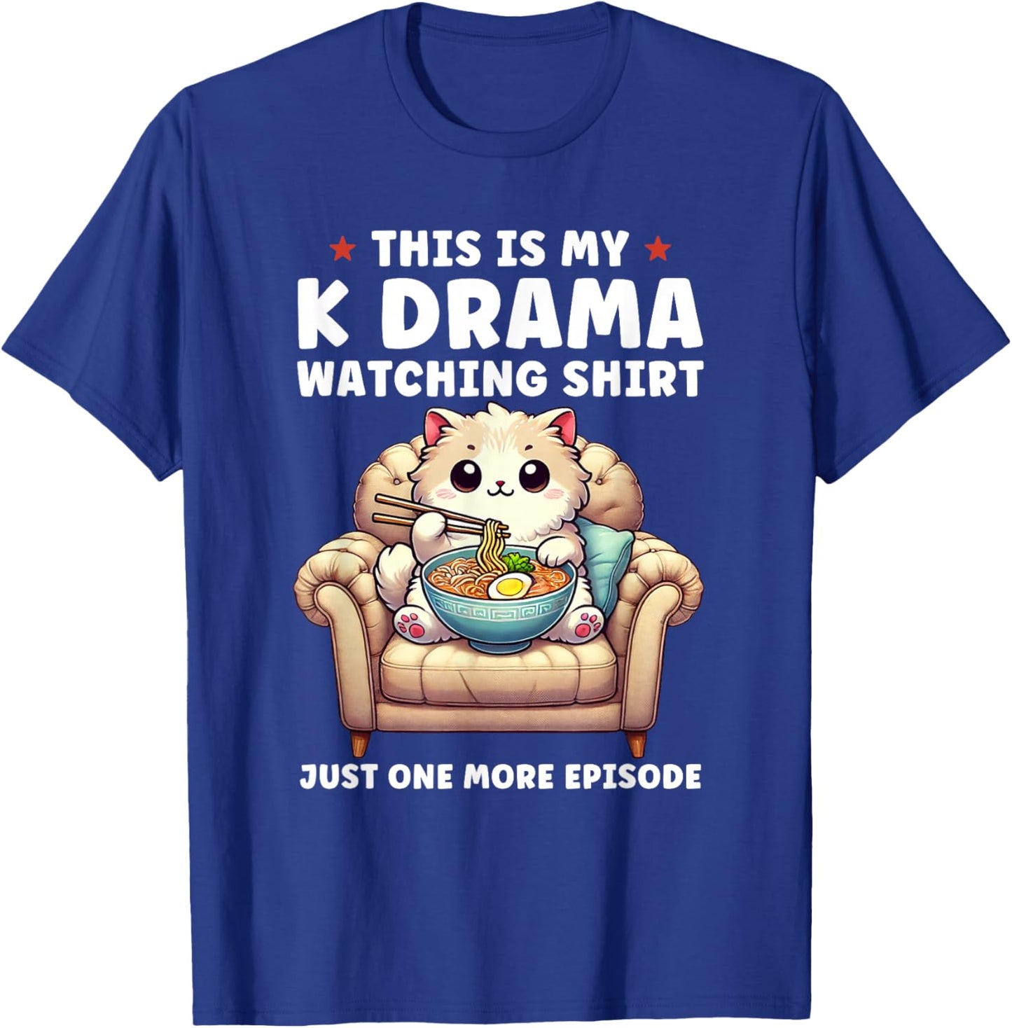 This is My K Drama Watching Shirt Korean Drama K-Drama T-Shirt - T-Shirt | Royal