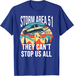 Funny Storm Area 51 They Can't Stop Us All Shirts Alien Gift T-Shirt - T-Shirt | Royal