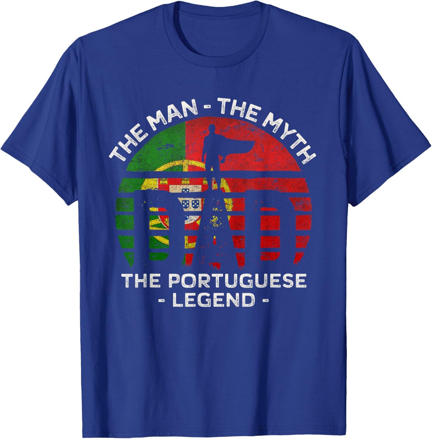 Dad The Man The Myth The Portuguese Legend Portugal Vintage T-Shirt - T-Shirt | Royal