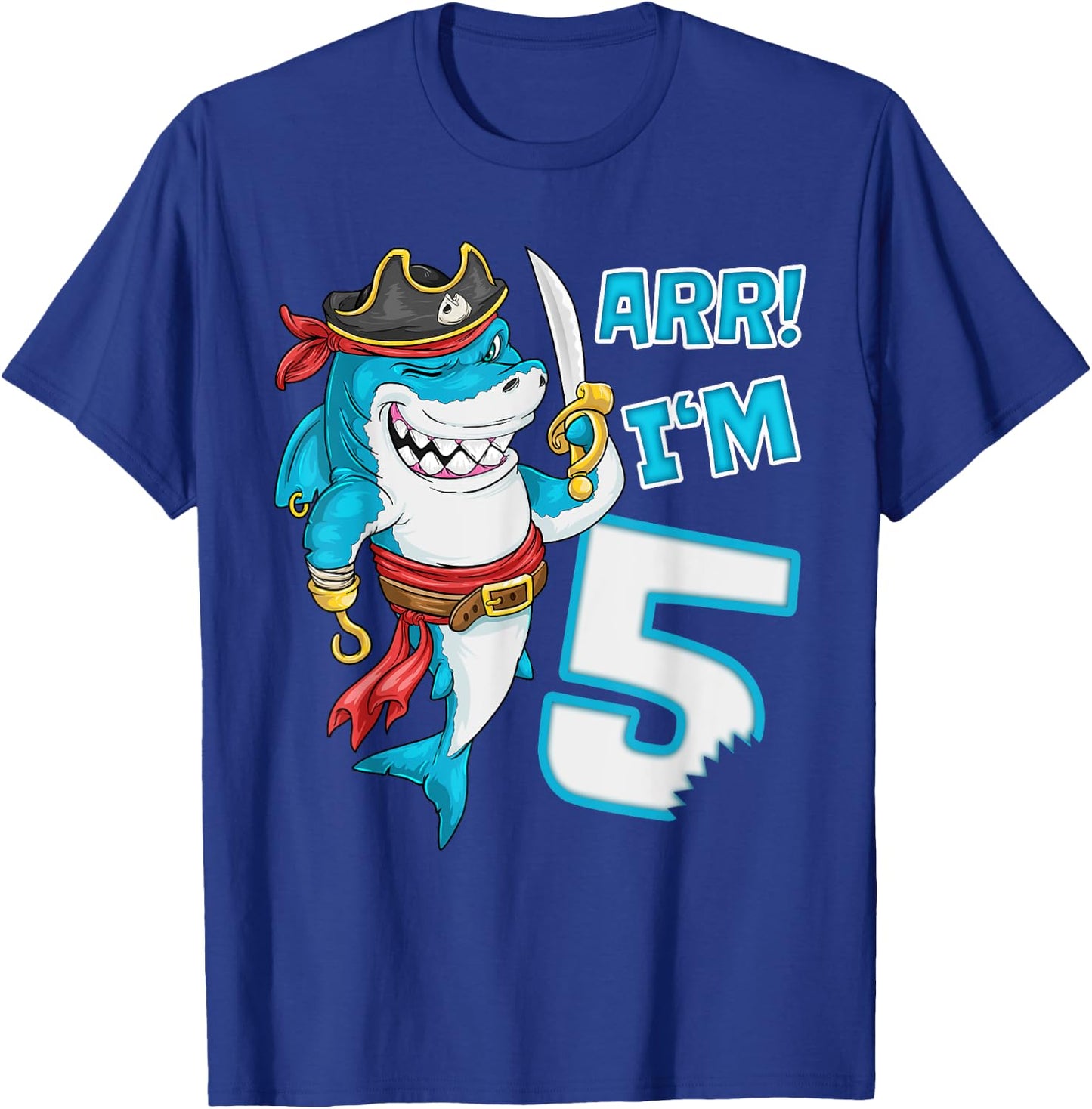 I'm 5 years Bday Shark pirate 5th Birthday boy pirate Party T-Shirt - T-Shirt | Royal