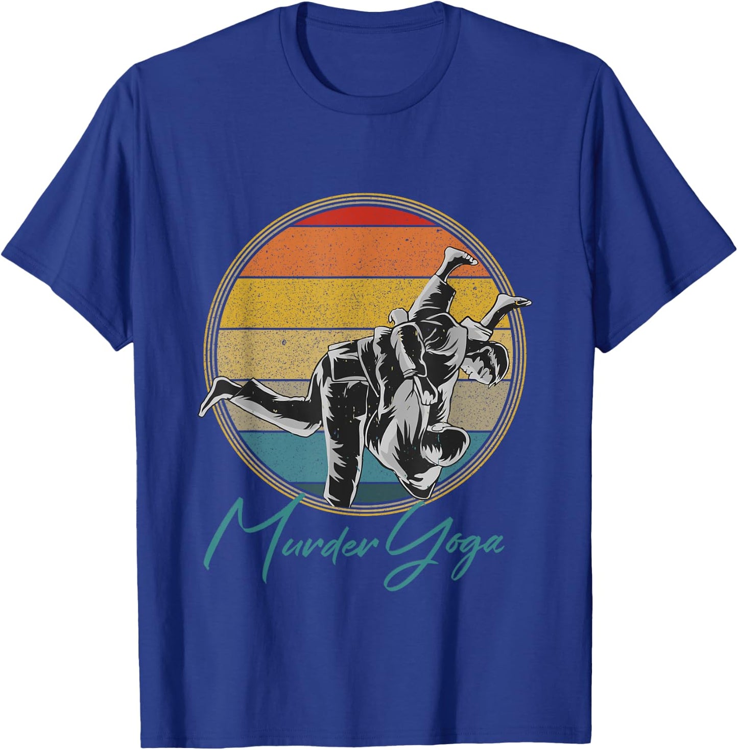 Brazilian Jiu-Jitsu Funny Murder Yoga Gift T-Shirt - T-Shirt | Royal