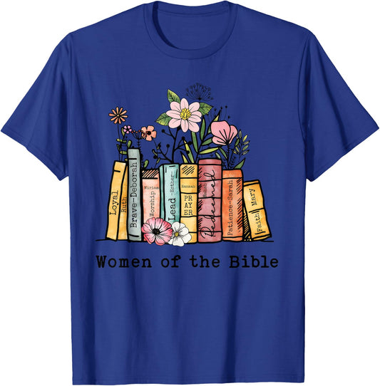 Women of the Bible... T-Shirt - T-Shirt | Royal