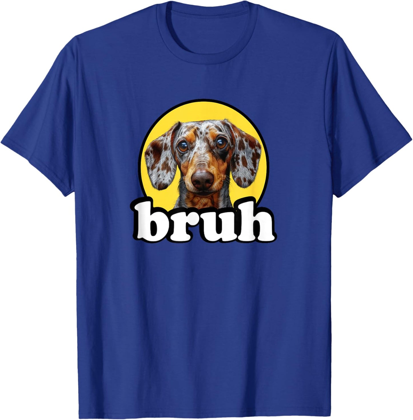 Kids Funny Bruh Dapple Dachshund Lover T-Shirt - T-Shirt | Royal