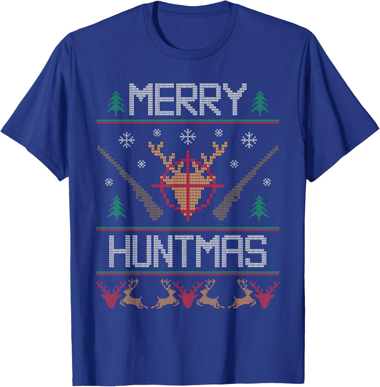 Merry Huntmas Hunting Ugly Christmas Sweater for Deer Hunter T-Shirt - T-Shirt | Royal