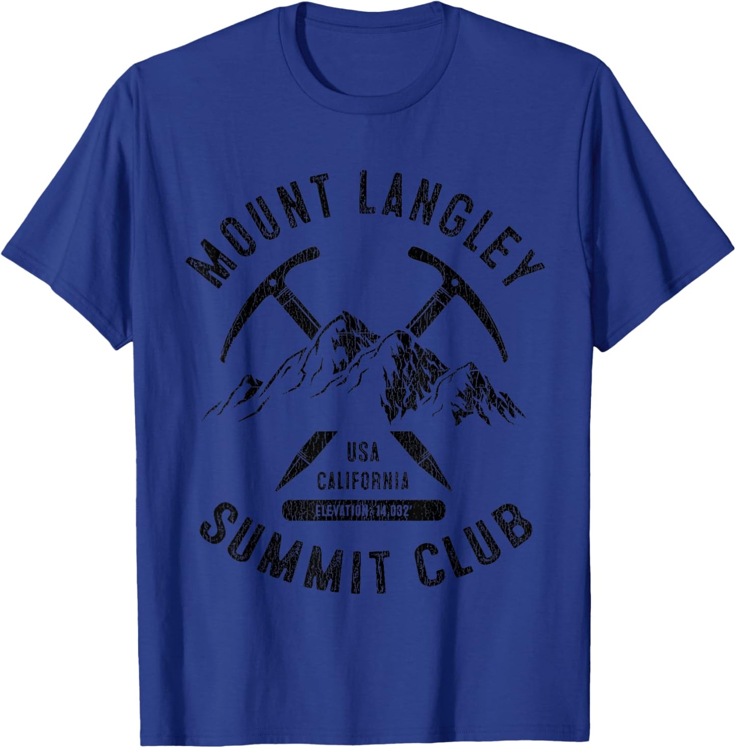 Mount Langley California I Climbed Mt Langley Summit Club T-Shirt - T-Shirt | Royal
