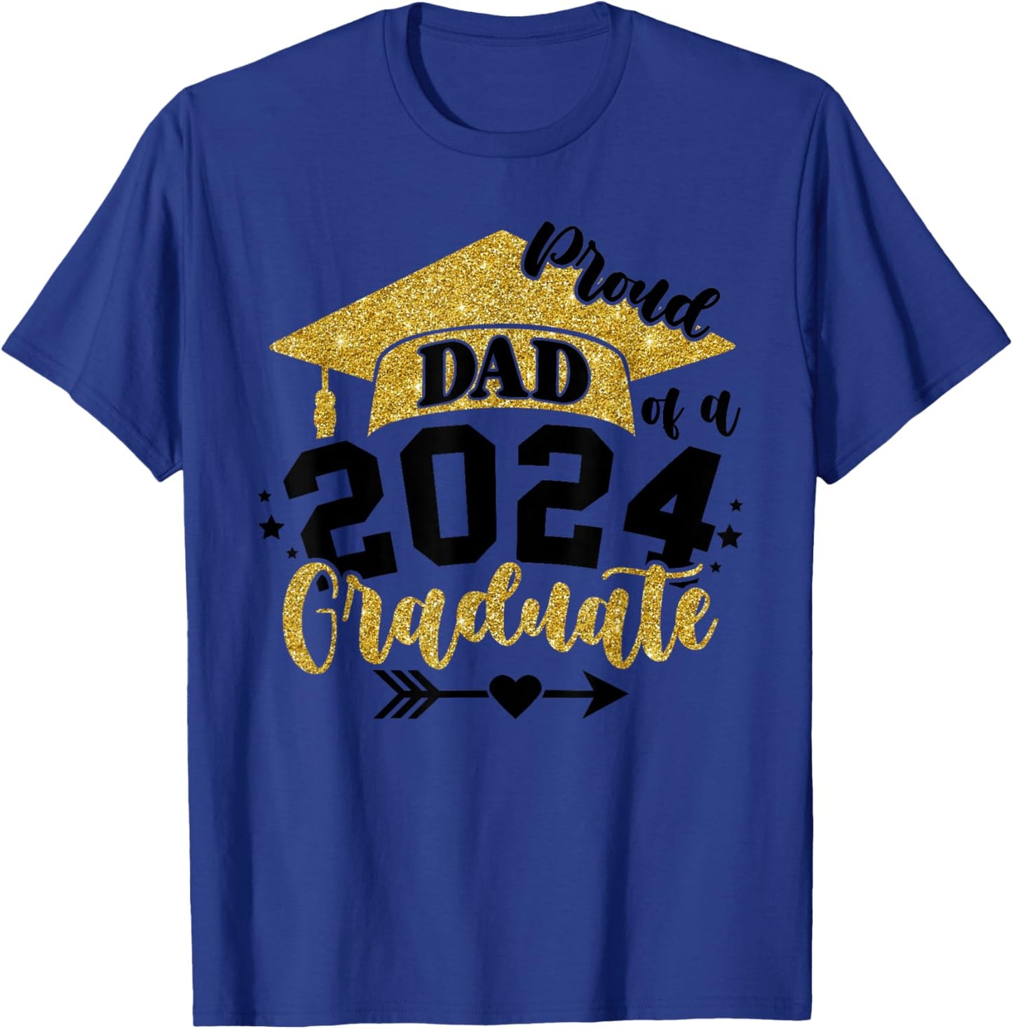 Proud Dad of a Class of 2024 Graduate Senior Graduation T-Shirt - T-Shirt | Royal