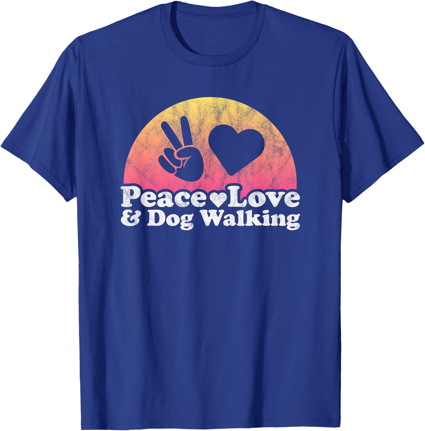 Peace Love and Dog Walking Dog Walker Men Women Kids T-Shirt - T-Shirt | Royal