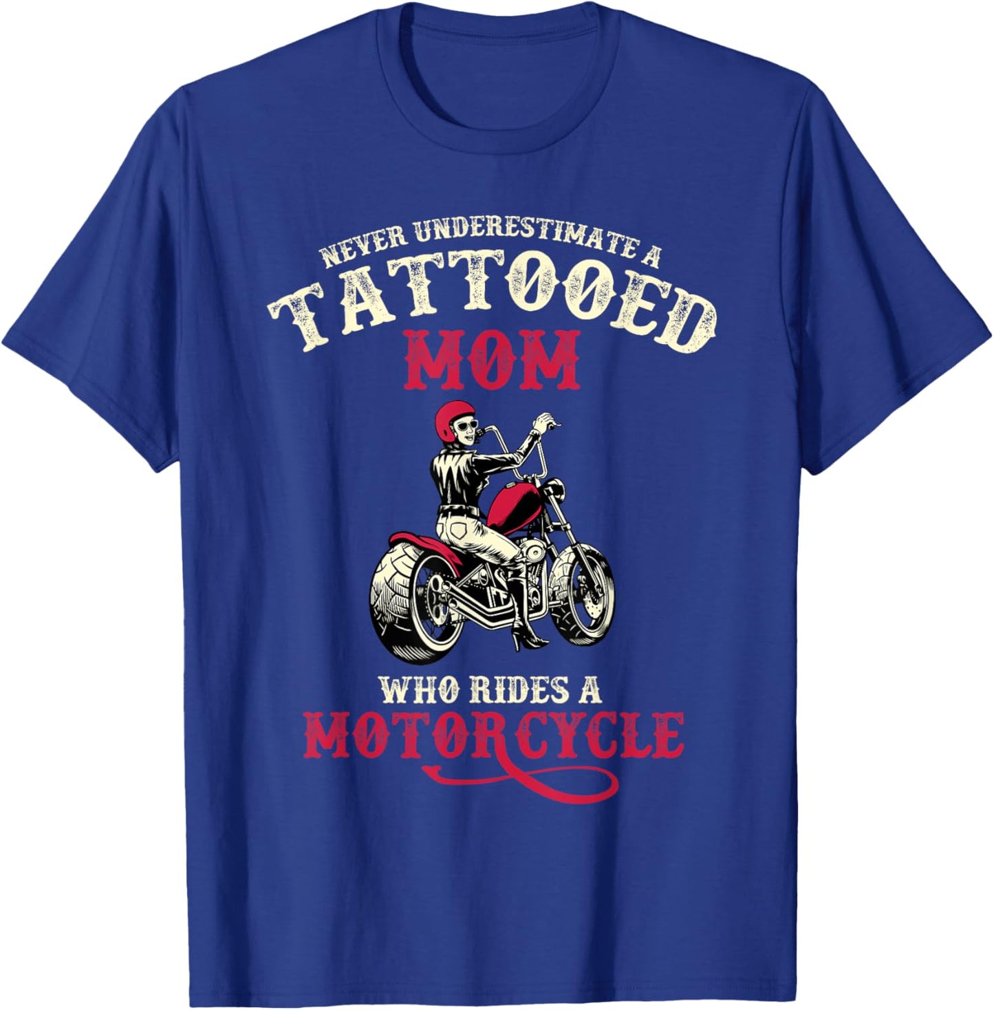 Body Art Tattoo Mum Mother's Day Gift Motorcyclist T-Shirt - T-Shirt | Royal