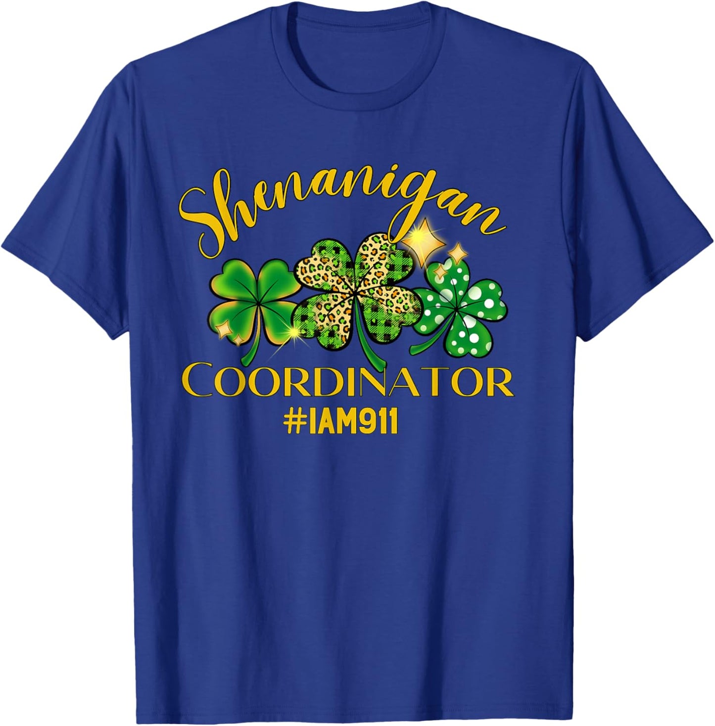 911 Police Dispatcher Irish Gift St. Patrick’s Day T-Shirt - T-Shirt | Royal