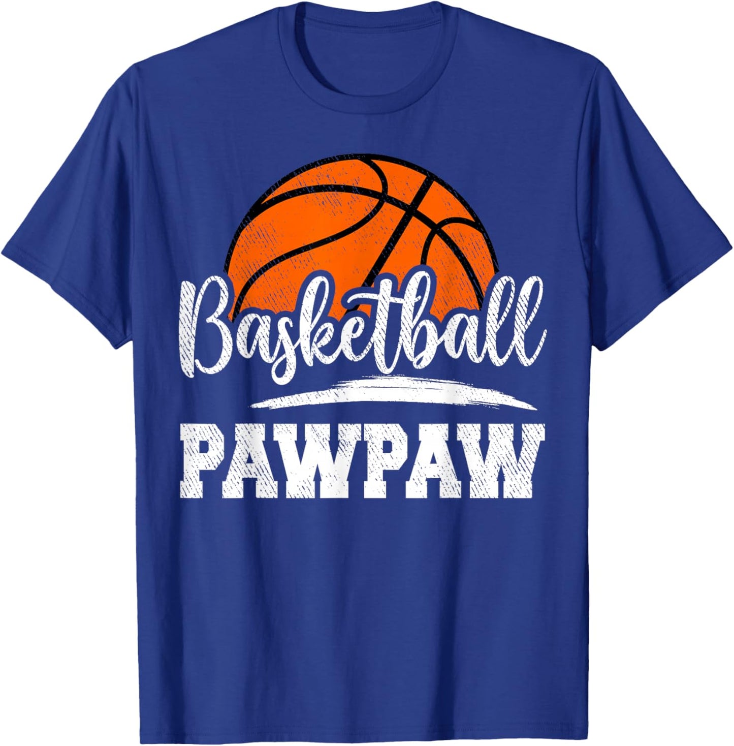 Basketball Pawpaw Basketball Player Game Day Father's Day T-Shirt - T-Shirt | Royal