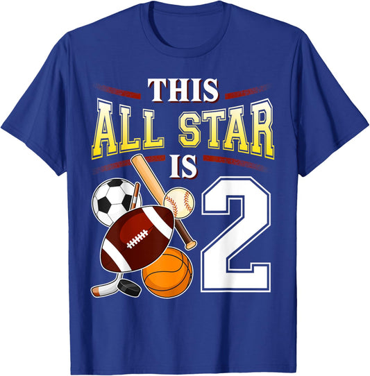 This All Star is 2 Years Old Gift Kids 2nd Birthday T-Shirt - T-Shirt | Royal