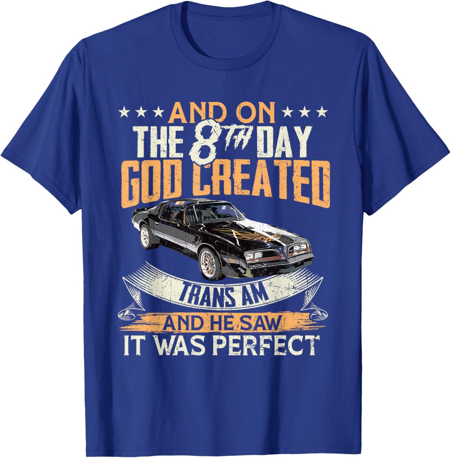 1977 77 trans am vintage black car 70s And on the day God T-Shirt - T-Shirt | Royal