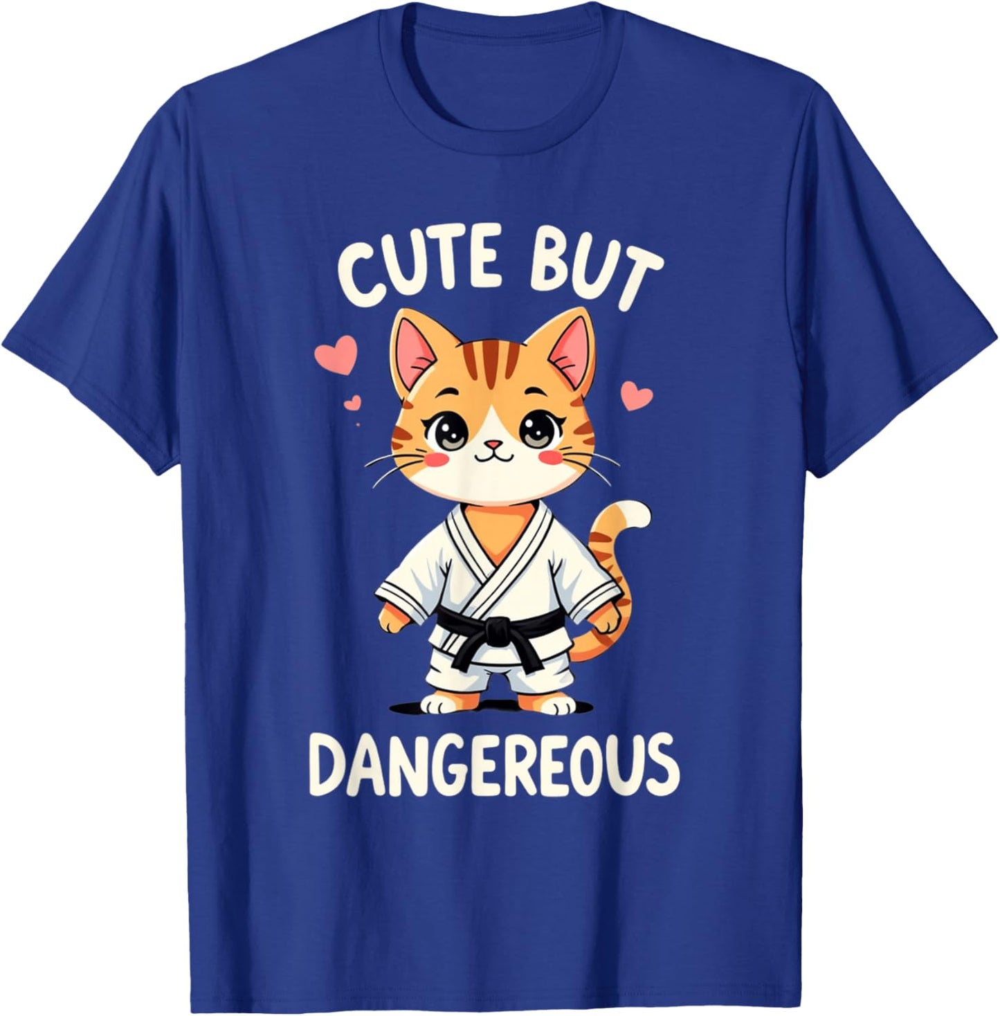 Cute But Dangerous T-Shirt - T-Shirt | Royal