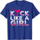 I Kick Like A Girl-Karate Kickboxing Girls T-Shirt - T-Shirt | Royal