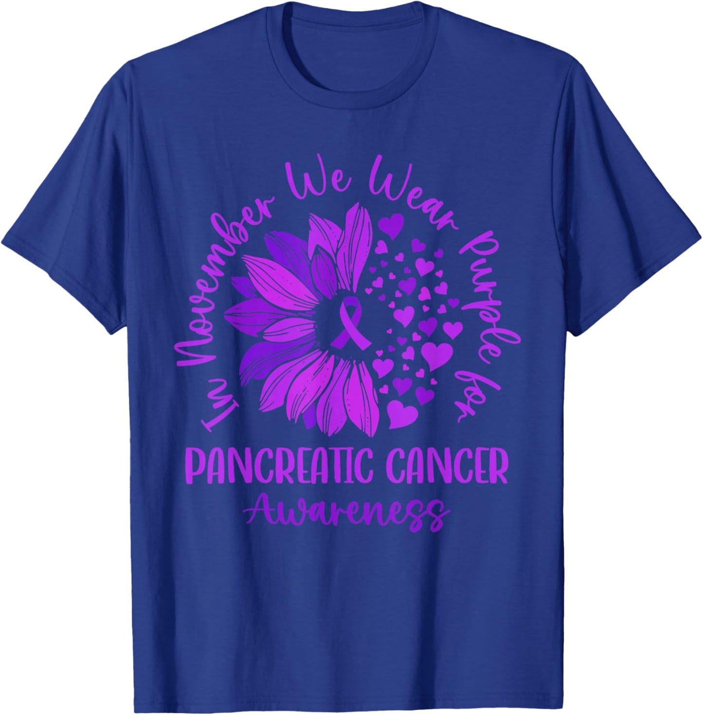 In November We Wear Purple for Pancreatic Cancer Awareness T-Shirt - T-Shirt | Royal