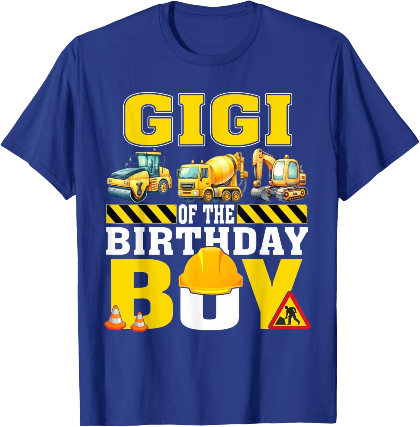 Gigi Of The Birthday Boy Construction Worker Birthday T-Shirt - T-Shirt | Royal
