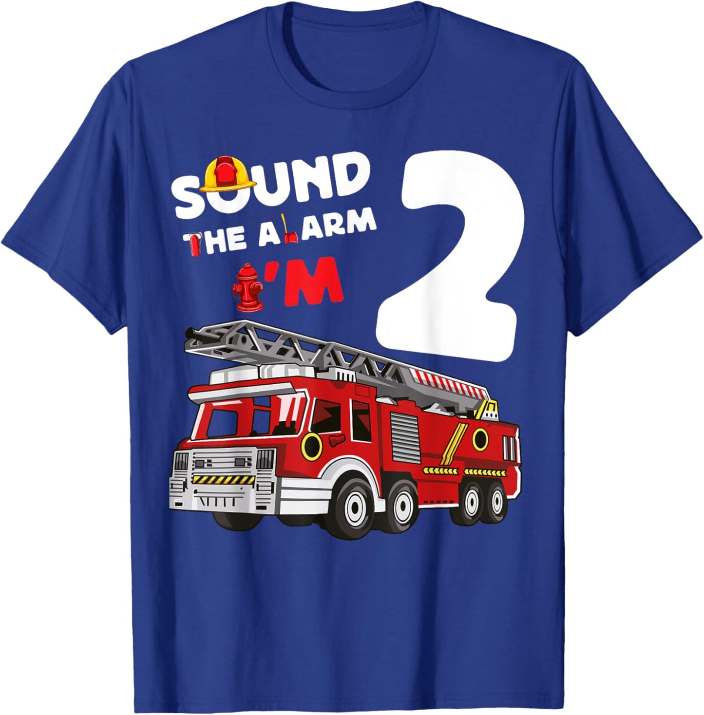 Sound Alarm I'm 2 Fire Truck 2nd Birthday Firefighter Kids T-Shirt - T-Shirt | Royal