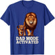 Dad Mode Activated Fathers Day Papa Daddy Husband Grandpa T-Shirt - T-Shirt | Royal
