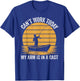 I Can't Work Today My Arm is in A Cast Fishing Fathers Day T-Shirt - T-Shirt | Royal