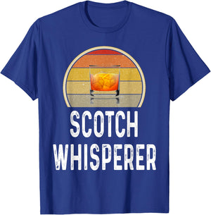 Funny Scotch Whisperer Drinking Shirt Drinker Lover Gift T-Shirt - T-Shirt | Royal