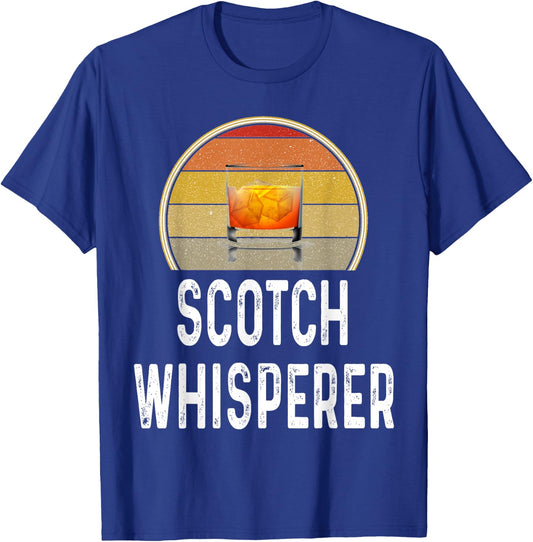 Funny Scotch Whisperer Drinking Shirt Drinker Lover Gift T-Shirt - T-Shirt | Royal