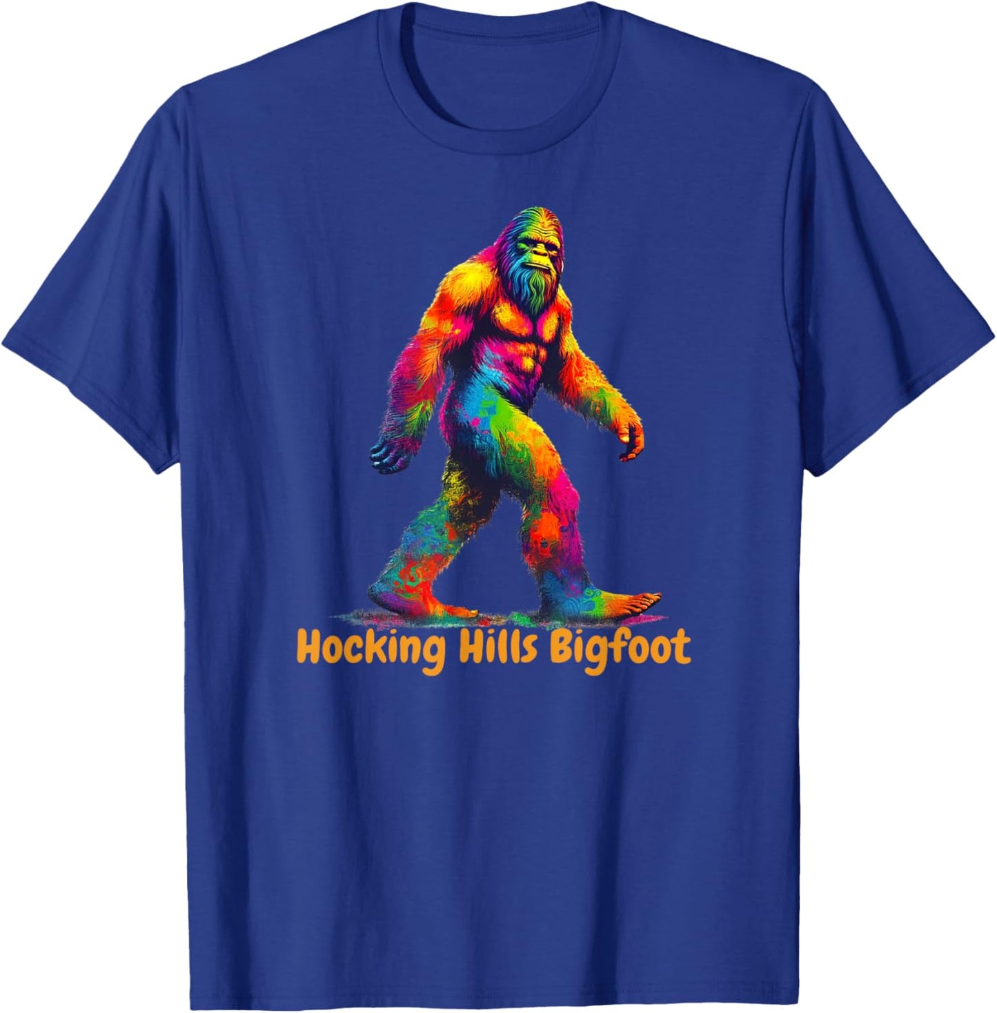 Hocking Hills Bigfoot, for Hocking Hills Hippies, Tourist T-Shirt - T-Shirt | Royal