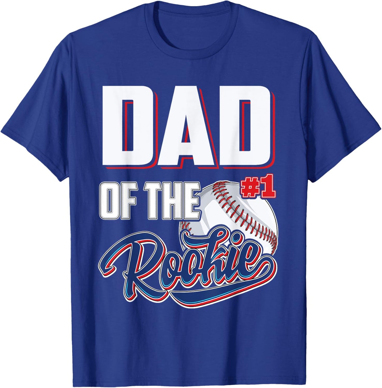 Dad of Rookie 1 Years old Team 1st Birthday Baseball T-Shirt - T-Shirt | Royal