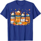 Propofol Ativan Versed Haldol Pumkin Spice Nurse Halloween T-Shirt - T-Shirt | Royal