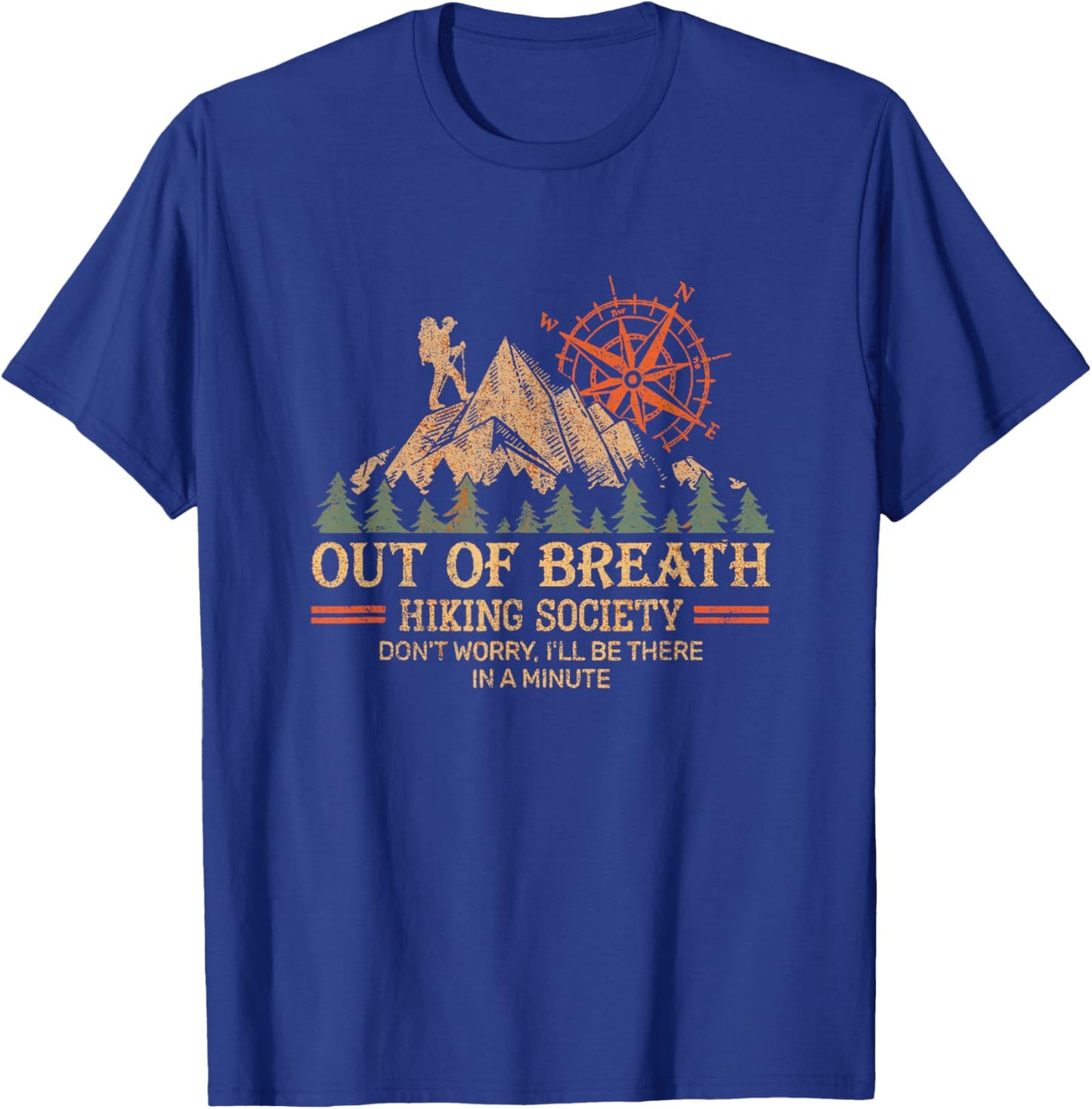 Out of Breath Hiking Society Women Hiker Nature Love T-Shirt - T-Shirt | Royal