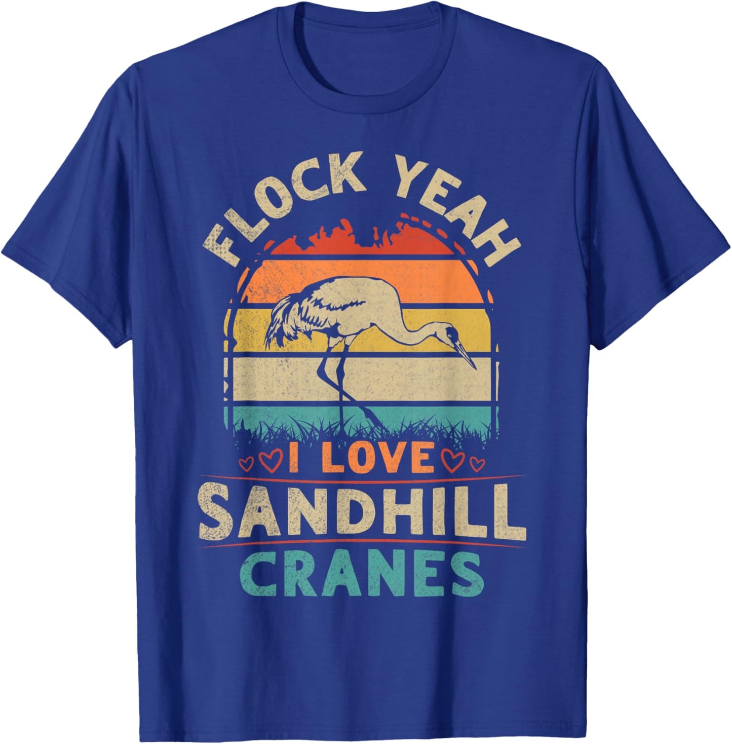 Sandhill Crane Birding Pun for a Sandhill Crane birder T-Shirt - T-Shirt | Royal