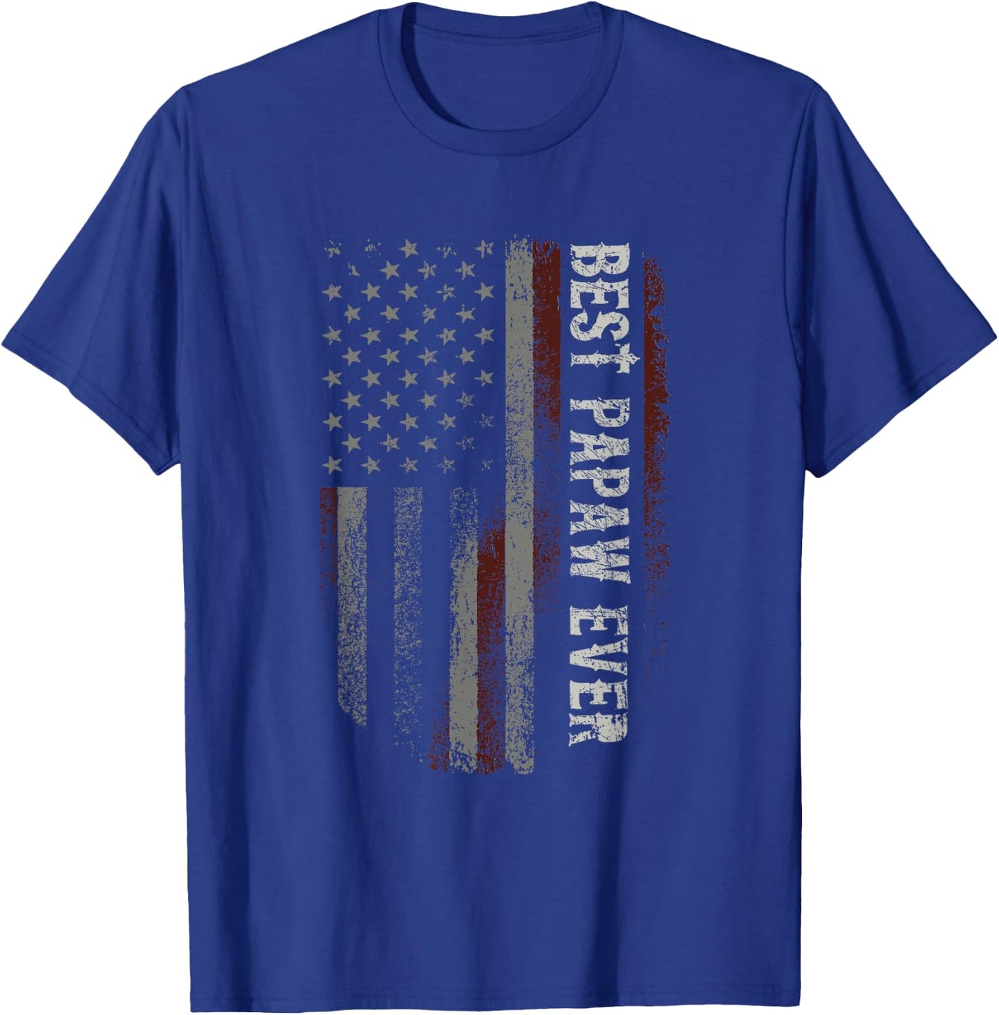 Best Papaw Ever American Flag Vintage Grandpa Fathers Day Women Men T-Shirt - T-Shirt | Royal