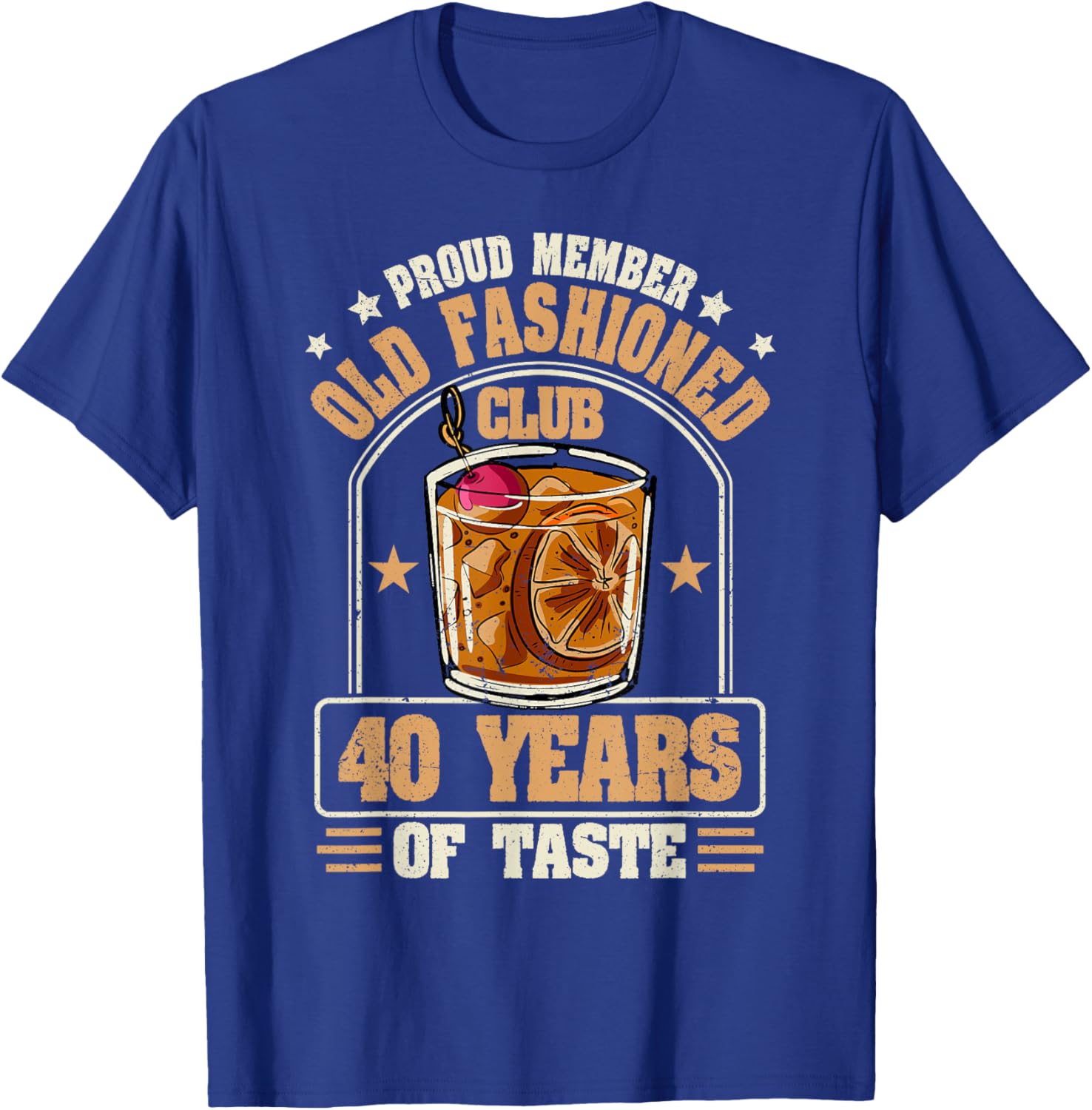 40 Years Old Fashioned Whiskey Cocktail 40th Birthday T-Shirt - T-Shirt | Royal