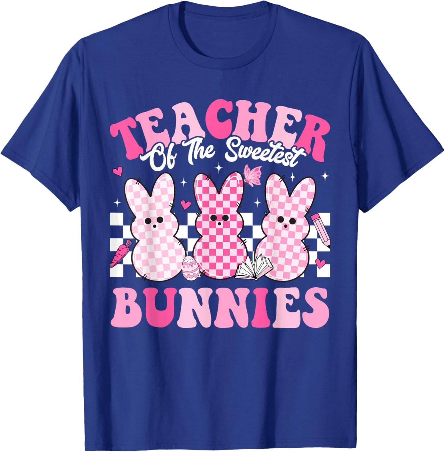 Teacher Of The Sweetest Bunnies Happy Easter Day Teachers Men Women Kids T-Shirt - T-Shirt | Royal