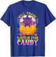 Will Trade Sister For Candy Cute Halloween T-Shirt - T-Shirt | Royal