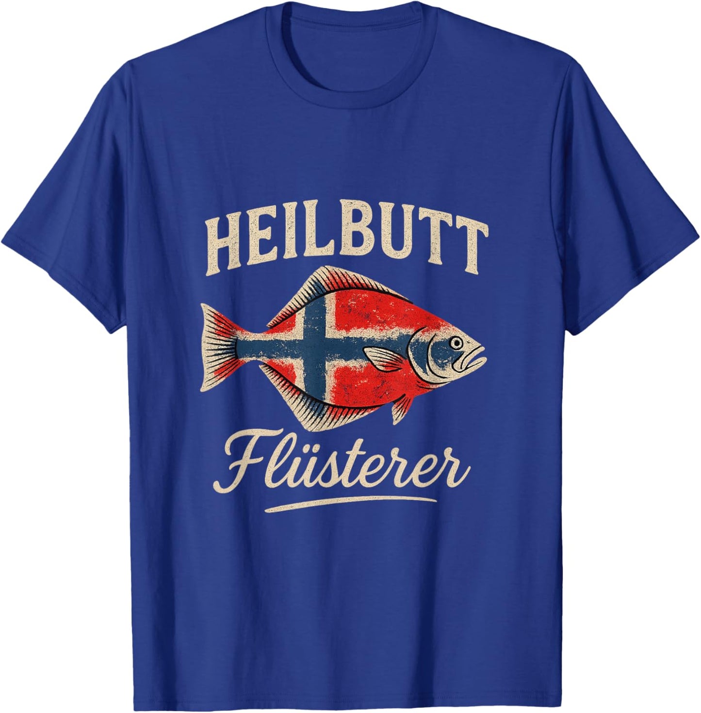 Heilbutt Flüsterer Norwegen Spaß Design T-Shirt - T-Shirt | Royal